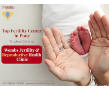 Leading IVF Center in Pune – Wombs Fertility Clinic Pune