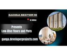 Ganga Sector 10 Sohna – Homes You’ll Love | Secure Your Slice of Paradise