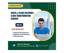 Digital & Cloud Solutions | cloud Transformation Services | +91 701 319 6804| Conquerors Tech