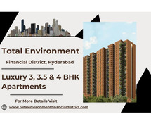 Total Environment - Unveil the Pinnacle of Luxury Apartments in Hyderabad