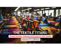 Textile Industry Ludhiana | Oswal Group