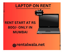 laptop on rent at Rs 800/- only in mumbai