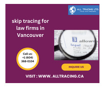 Legal Skip Tracing Vancouver: Accurate and Confidential Services