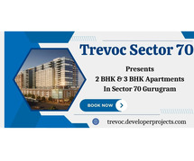 Pre-Launch Trevoc Sector 70 - Where Luxury Meets Convenience