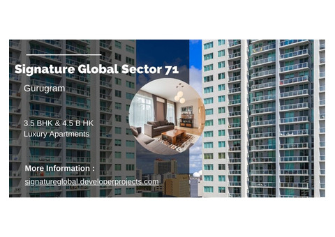 Signature Global Sector 71 Gurgaon: Commitment to Quality Construction