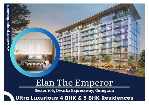 Elan The Emperor – Redefining Luxury Living In Gurugram | Sector 106 Dwarka Expressway