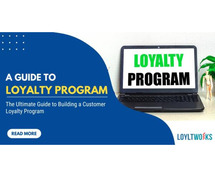 Customer Loyalty Program Ultimate Guide