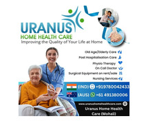 Uranus Home Health Care- Best Home Care for Elderly Services in Mohali