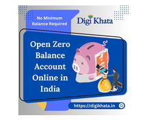 Simplify Banking with Digi Khata: Open Zero Balance Account Online in India