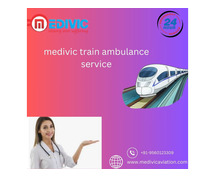 Use Medivic Aviation Train Ambulance Services in Patna to get Proper Care during Transfer