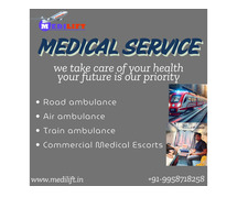 Medilift Train Ambulance in Jamshedpur is Excellent in Transferring Patients