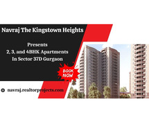 Navraj The Kingstown Heights Gurgaon - The Best Address in Town