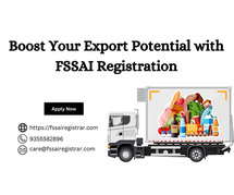 Boost Your Export Potential with FSSAI Registration