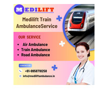 Medilift Train ambulance service in Dibrugarh Predicament provides transport Support