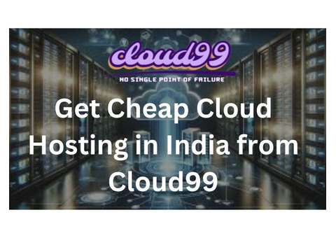 Get Cheap Cloud Hosting in India from Cloud99