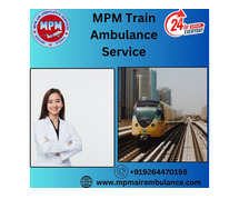 Use the best MPM Train Ambulance Service in Darbhanga Transfer to Patients