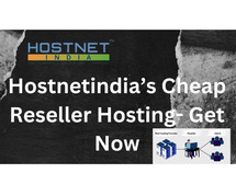 Hostnetindia’s Cheap Reseller Hosting- Get Now