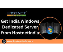 Get India Windows Dedicated Server from Hostnetindia