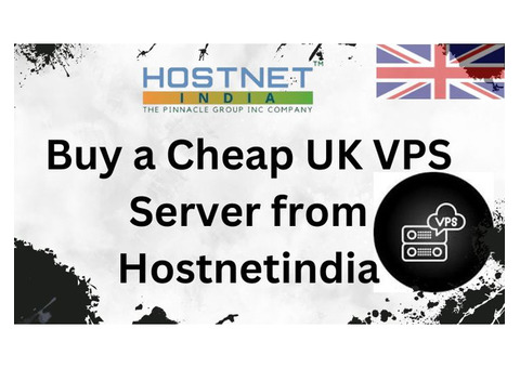 Buy a Cheap UK VPS Server from Hostnetindia