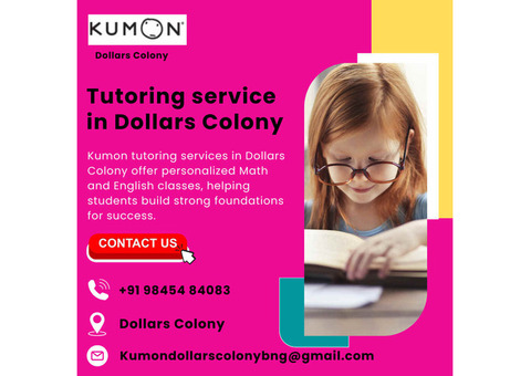 Tutoring service in Dollars Colony