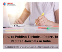 How to Publish Technical Papers in Reputed Journals in India - IJRASET