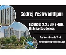 Godrej Yeshwanthpur - Indulge in Luxury with Highrise Residences in Bangalore