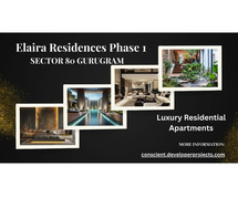 Elaira Residences Phase 1 Sector 80 Gurugram: Modern Architectural Excellence