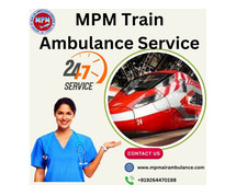 MPM Train Ambulance Service in Raipur Provides Trouble-free Medical Transfer