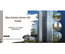 Max Estate Sector 105 Noida | Residential Projects