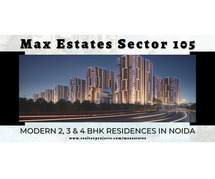 Max Estates Sector 105 Noida - An Unrestricted Life, Awaits You Here