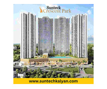 Sunteck Kalyan Realty 1 2 & 3 BHK Flats Suntech Park Shahad Project