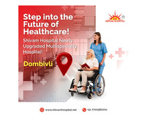 Expert Accident Fracture Treatment at Shivam Hospital, Dombivli