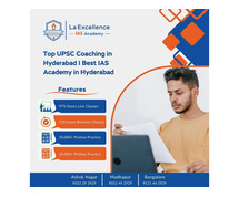 Best IAS Coaching in Hyderabad | UPSC Coaching - La Excellence IAS Academy