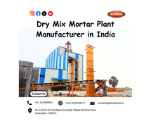 Dry Mix Mortar Plant Manufacturer in India | +91 76759 89961 | Buildmate