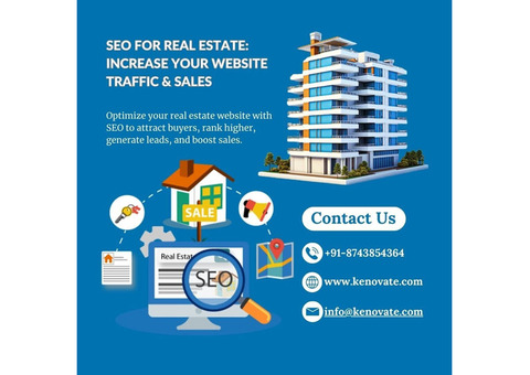 SEO for Real Estate: Increase Your Website Traffic & Sales