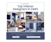 Upgrade Your Space with the Top Interior Designers in Delhi