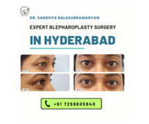 Expert Blepharoplasty Surgery in Hyderabad – Consult Dr. Sandhya Balasubramanyan