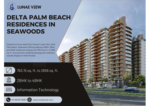 Delta Palm Beach Residences in Seawoods | Lunae View