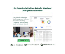 Get Organized with User-Friendly Sales Lead Management Softwares