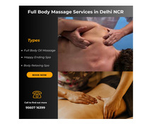 Experience Ultimate Relaxation with Body to Body Massage in Greater Kailash, South Delhi