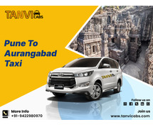 Affordable Pune To Aurangabad Taxi | AC And Non-AC