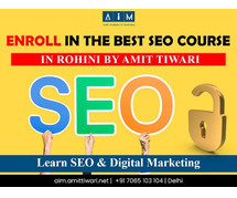 Enroll in the Best SEO Course in Rohini by Amit Tiwari – Learn SEO & Digital Marketing