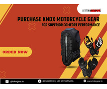 Buy Now Knox Motorcycle Gear For Superior Comfort Performance In India