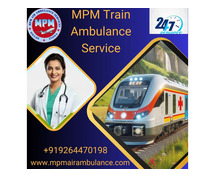 MPM Train Ambulance is Renowned for Providing Top-Class Care in Varanasi