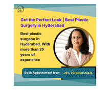 Get the Perfect Look | Best Plastic Surgery in Hyderabad