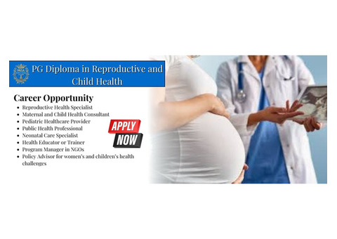 Advance Your Medical Career with a PG Diploma in Reproductive and Child Health