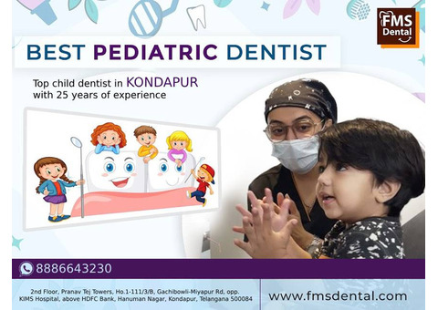 best pediatric dental clinic in Kondapur