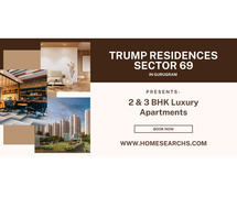 Trump Residences At Sector 69 Gurugram - Investment Potential & ROI