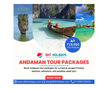 Explore Paradise with DHT Holidays – Andaman Tour Packages! 