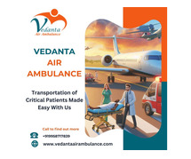 Utilize Fabulous Air Ambulance in Mumbai at a Low Cost by Vedanta